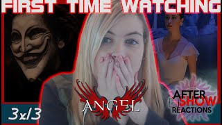 Angel 3x13 - &quot;Waiting In The Wings&quot; Reaction