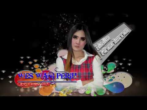 Nella Kharisma - Wes Wani Perih | Dangdut [OFFICIAL]