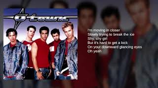 O-Town: 06. Shy Girl (Lyrics)