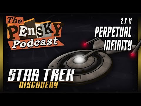 [Podcast] Star Trek: DIS [Perpetual Infinity]