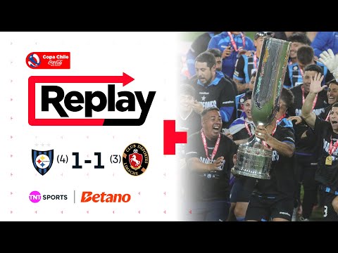 TNT Sports Replay | Huachipato (4)1 - 1(3) Deportes Limache | Copa Chile Coca Cola Zero Azúcar 2025