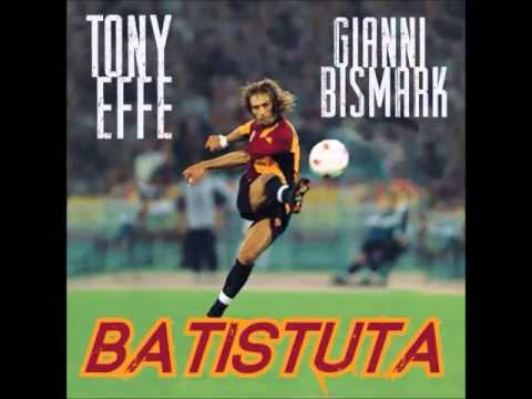 06) Gianni Bismark - Batistuta (feat Tony Effe prod. Sick Luke)