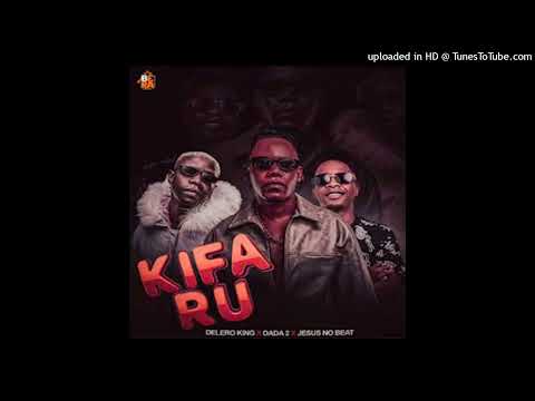 Delero King - Kifaru (Ft. Dada 2)