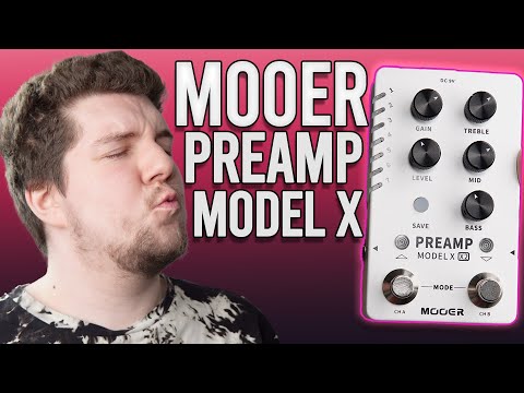DEEP DIVE on the Mooer Preamp Model X