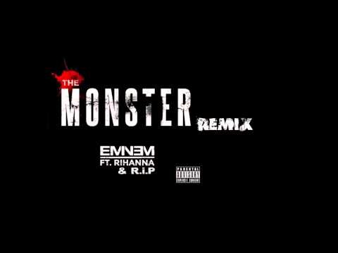 Monster remix Eminem Ft Rihanna & R i p