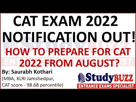 CAT 2022 official notification out | How to prepare for CAT from August? Exam cutoffs & Study Plan