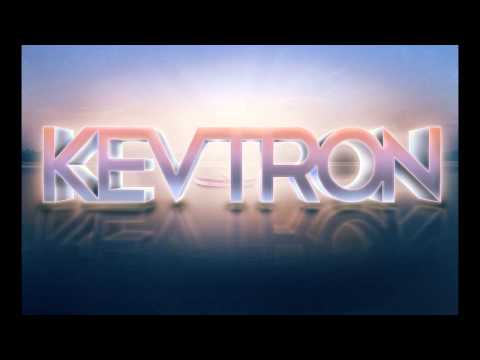KevTron - Drifting