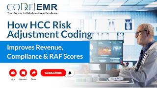 How HCC Risk Adjustment Coding Improves Revenue, Compliance & RAF Scores | CodeEMR