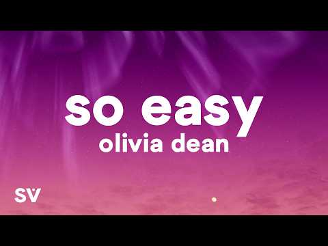 Olivia Dean - So Easy (To Fall In Love) (Lyrics)