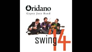 Oridano Gypsy Jazz Band - Swing '14 (Full Album) [HQ]