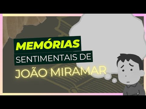 Memrias sentimentais de Joo Miramar (Oswald de Andrade) | Vandeir Freire