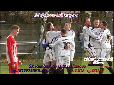 VI. liga / ŠK Rumanová - OFK Golianovo 2:1