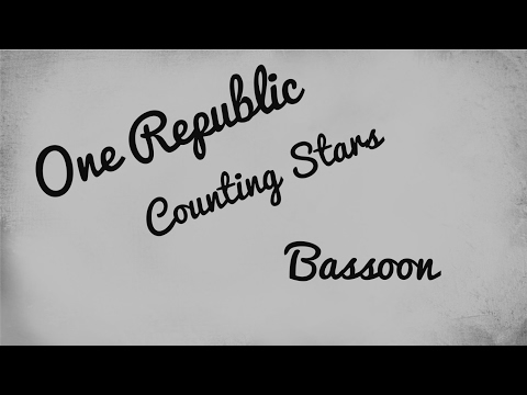 One Republic - Counting Stars | Bassoon