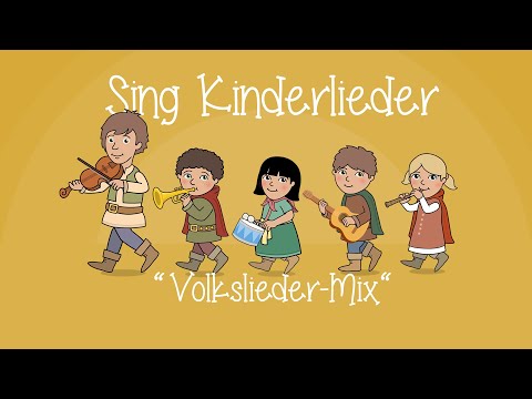 Volkslieder-Mix 1 - Die schönsten Volkslieder | Kinderlieder zum Mitsingen | Sing Kinderlieder