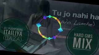 Download lagu To jo nhi hai to kuch bhi nhin hai HARD GMS MIX mp3