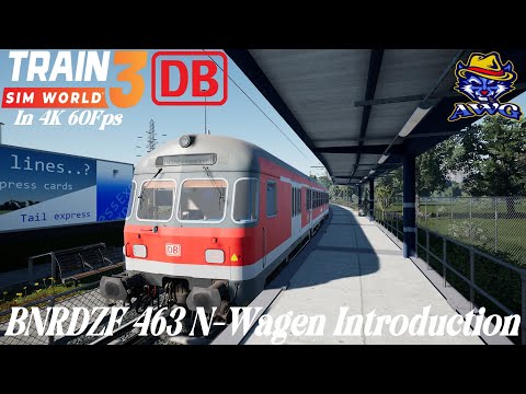Train Sim World 3 | BNRDZF 463 N-Wagen Introduction IN 4K 60FPS