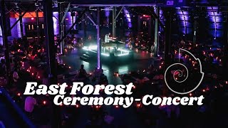 East Forest - What is a Ceremony Concert?