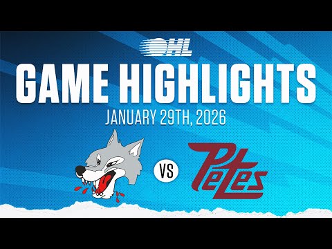 OHL Highlights: Sudbury Wolves @ Peterborough Petes, Jan 29, 2026