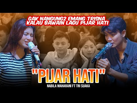 PIJAR HATI  - Nabila Maharani ft Tri Suaka