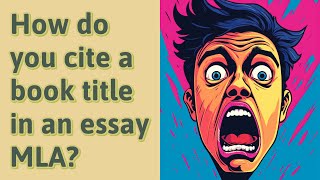 How do you cite a book title in an essay MLA?