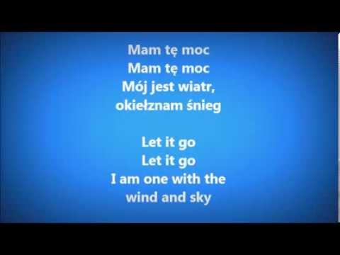 Kraina lodu - Mam tę moc (Napisy PL+ ENG)