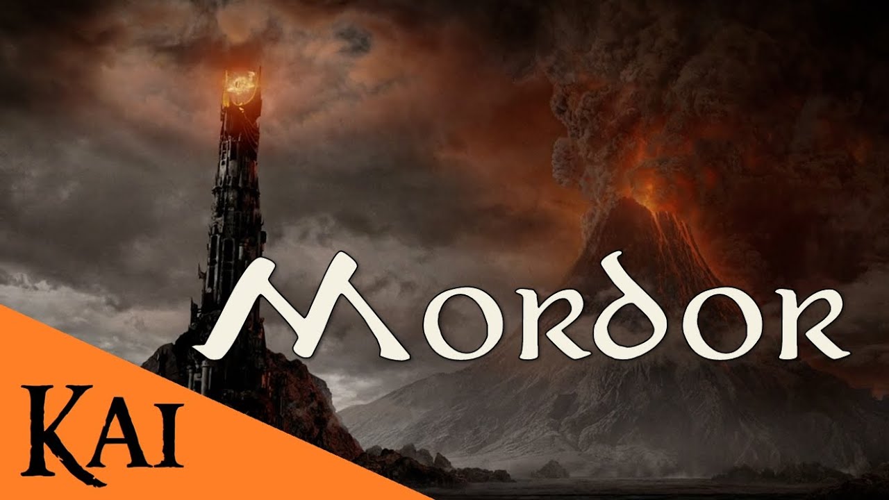 Mordor, la Tierra de la Sombra, el Reino de Sauron | Kai47