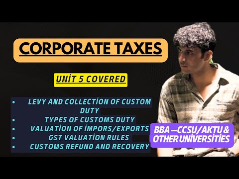 Corporate Taxes Direct and Indirect Tax for BBA 5th Semester Unit 1 Explained