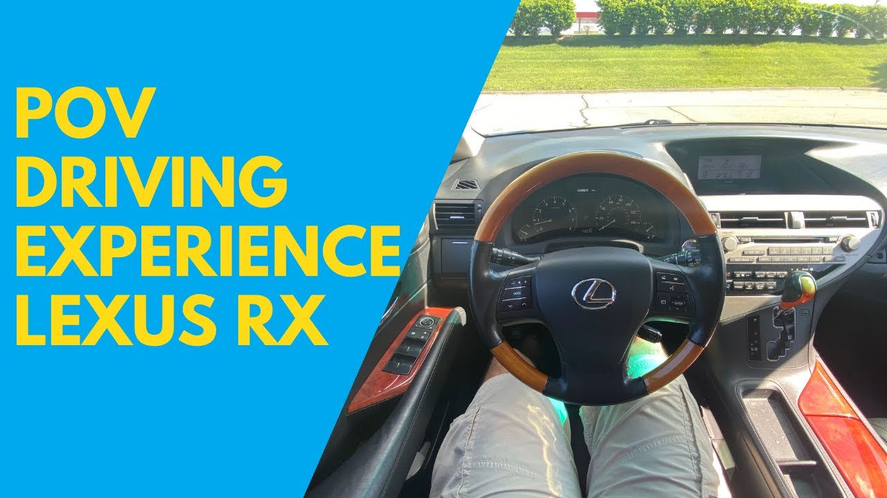 2012 Lexus RX 350 - POV Driving Experience in Highway & City
