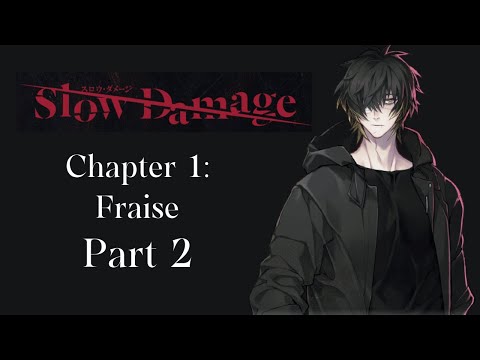 Chapter 1: Fraise (Ikuina Part 2) [Slow Damage Playthrough]