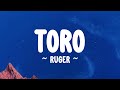 TORO - @ruger_official  (lyrics)