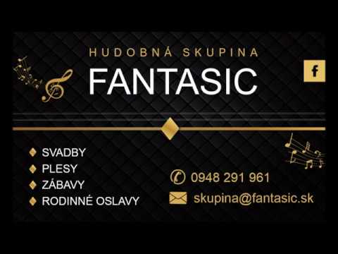 Hud. skupina Fantasic - Dajže Bože dobryj čas