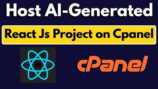 Easiest Way to Host AI Generated React JS Project on cPanel