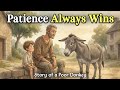 The Power Of Patience Story Of A Slow Donkey That Changed Everything Zarqan Tales
