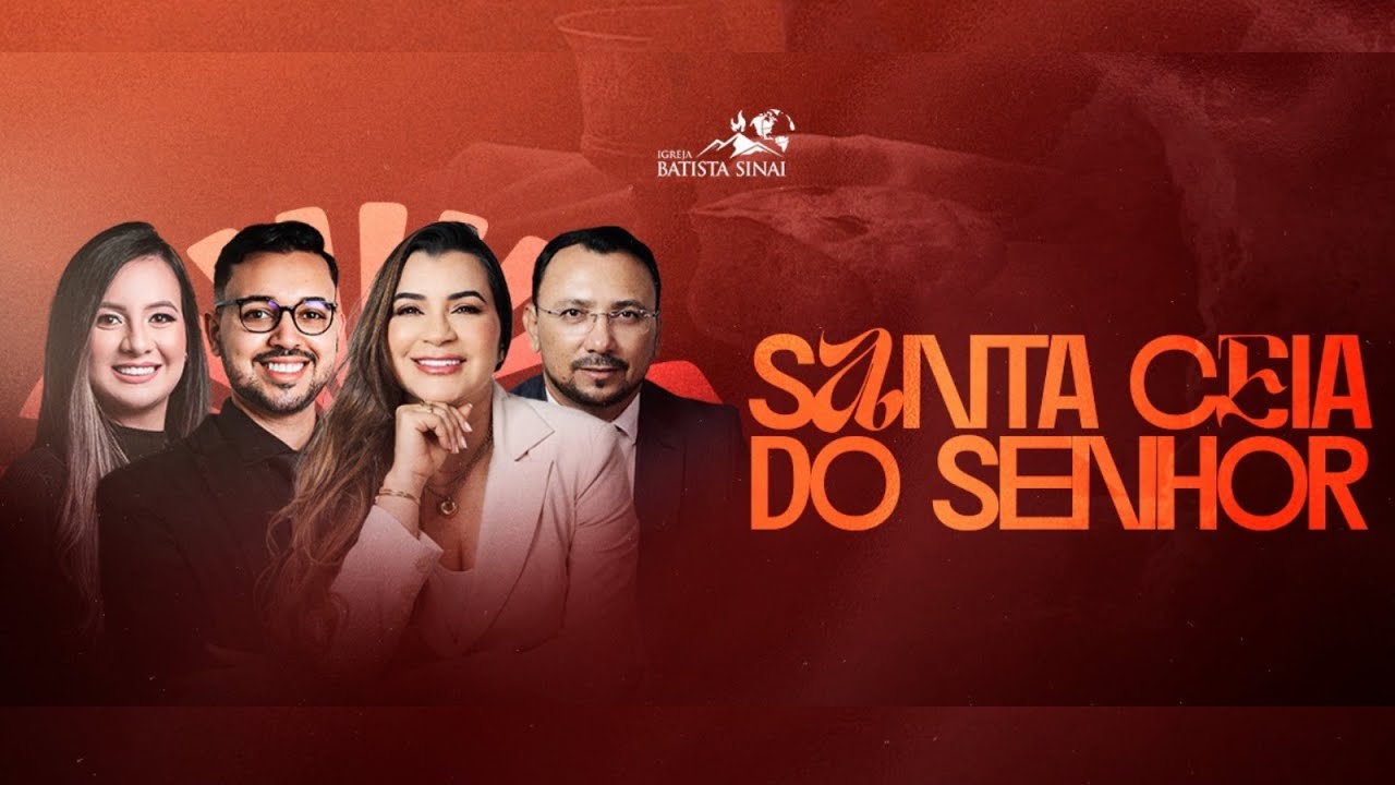 Santa Ceia do Senhor | Igreja Batista Sinai [Culto Ao Vivo]