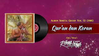 Download lagu “QUR'AN DAN KORAN “ – RHOMA IRAMA (Audio Full Song) mp3