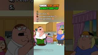 Ranking Peter Griffin Moments Family Guy
