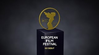 GO DEBUT | European Film Festival | Day 3