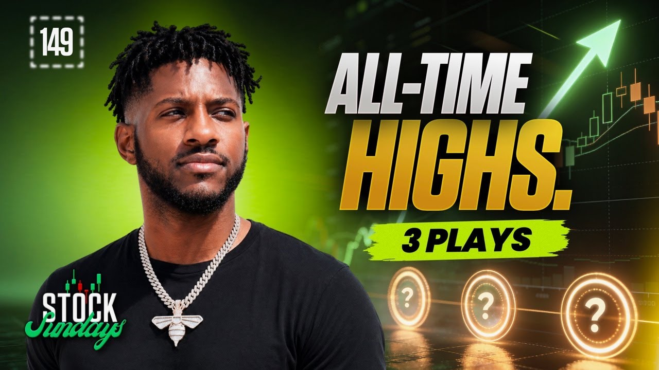 Market at all time highs! I’m watching these 3 plays | Stock Sundays EP 149