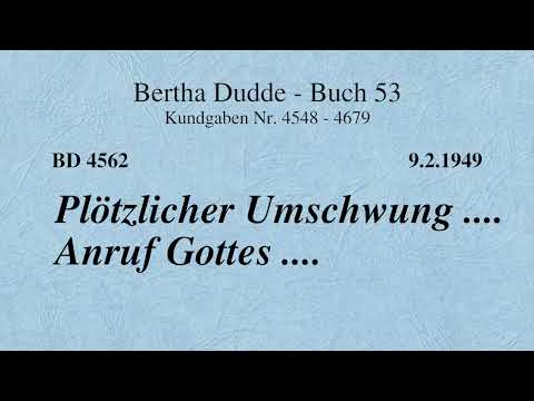 BD 4562 - PLÖTZLICHER UMSCHWUNG .... ANRUF GOTTES ....