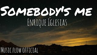 Enrique Iglesias - Somebody&#39;s Me (Official Video) | Music Flow Official