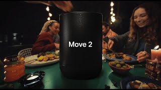 Sonos Move 2 | Move. Groove. Repeat.