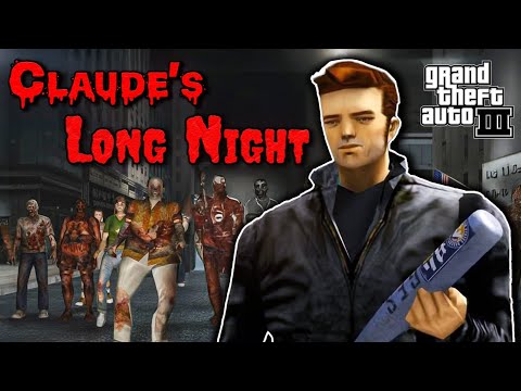 GTA 3 : Claude's Long Nights - Full Game (Global Mod)