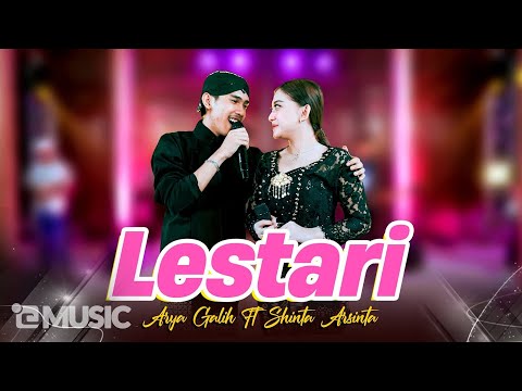 Arya Galih Feat. Shinta Arsinta - LESTARI | Rasa tresna kang sejati manggiha lestari
