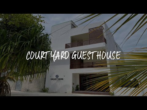 Courtyard Guesthouse Review - Huraa , Maldives