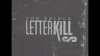 11 •  Letter Kills - Brand New Man &amp; Carry You  (Demo Length Version)
