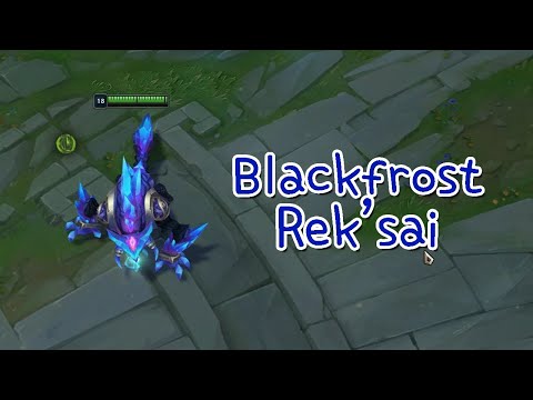 Blackfrost Rek'sai Skin Spotlight