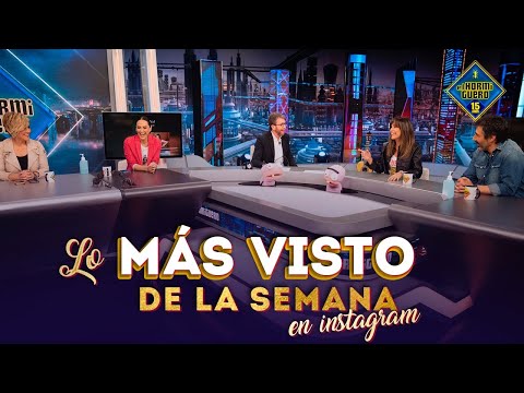 Lo más visto de la semana en Instagram - El Hormiguero