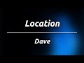 Dave - Location (Karaoke/Instrumental)