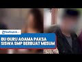 NASIB Bu Guru Agama Di Grobogan Yang Paksa Siswa SMP Berbuat Mesum Selama 2 Tahun Beraksi Di Toilet