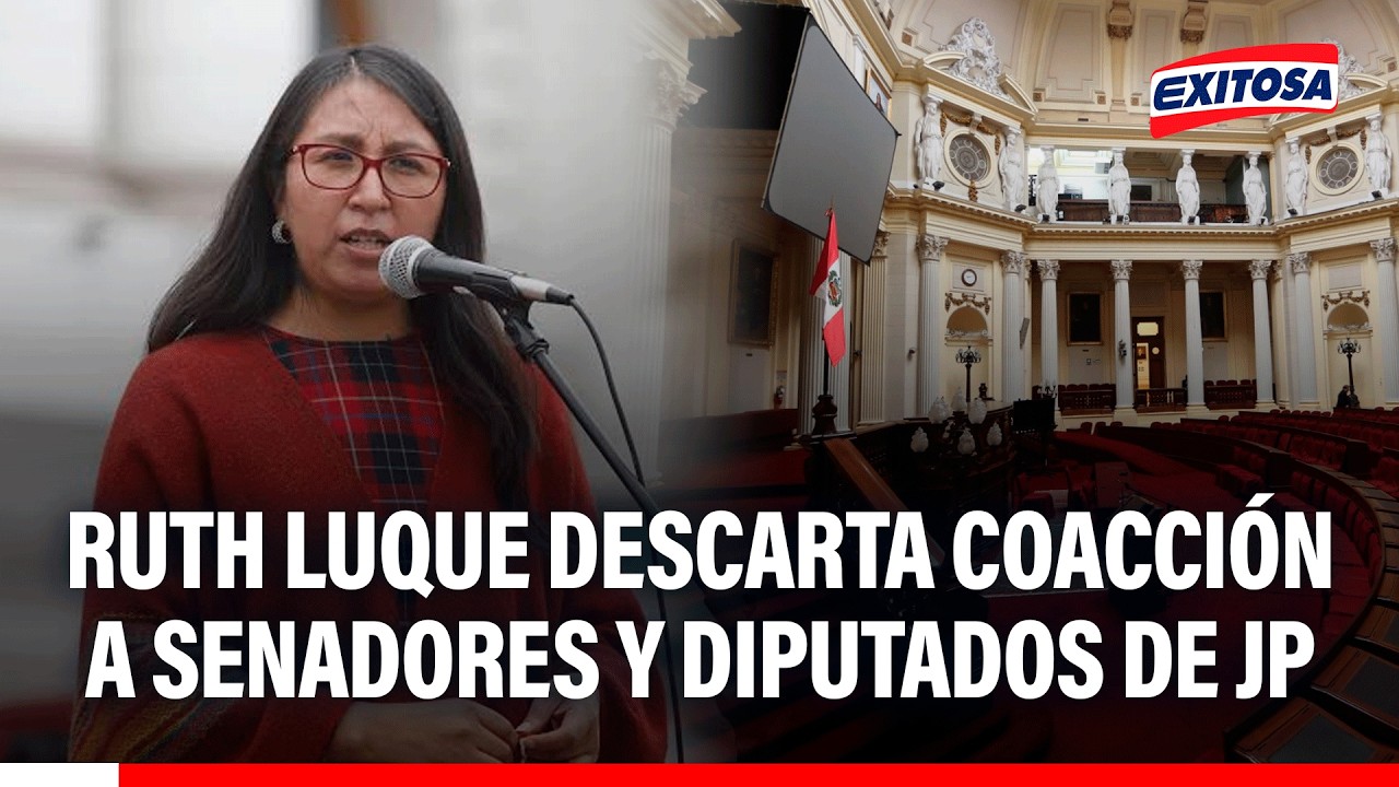 🔴🔵 Ruth Luque descarta coacción a senadores y diputados de JP, Ahora Nación y Buen Gobierno